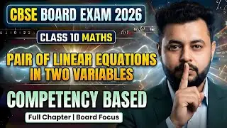 LIVE | Class 10 Maths Pair of Linear Equations 🔥 Graph, Substitution & Elimination | CBSE 2026