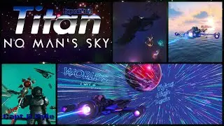 NO MAN'S SKY ; Flying High Again, TITAN Expedition        Live w/ Capt. B. Ryle  February 14