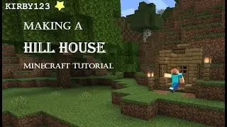 Making a Hill House in Minecraft | Minecraft Tutorial