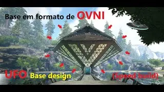 Ark - Base em forma de OVNI(UFO Base Design)(no mods)(speed build)