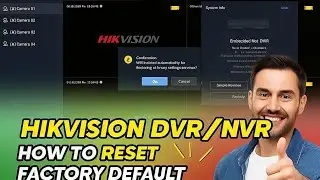 Hikvision DVR/NVR Factory Reset | Complete Step-by-Step Guide (2025)