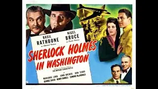 Nazi Spies in DC! | Sherlock Holmes in Washington (1943) Full Movie