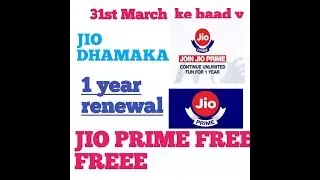 jio prime membership After 31st March 2018???  Reliance JIO PRIME membership ki details Hindi me ...