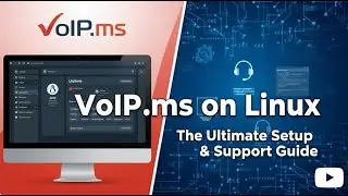 VoIP.ms on Linux: The Ultimate Setup & Support Guide