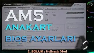 Gigabyte Anakart Advanced Mode Bios Ayarları (AMD Sistem)