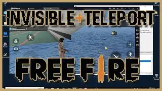 Hack Free Fire Invisible + Teleport✅
