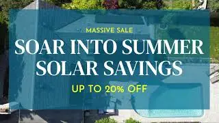 Soar Into Our Summer Solar Sale!