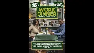 Work Dinner | Early Dinner Date Turns Into Suspenseful Work Event