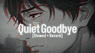Sad Turkish Music  [Slowed + Reverb] | [Official Audio] | Quiet Goodbye