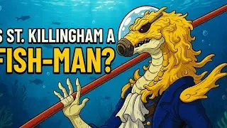 Is saint  killingham a fishman / one piece rimoshifu theory