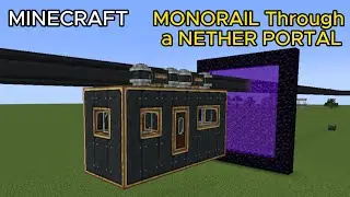 MONORAIL Through a NETHER PORTAL in Minecraft 1.20.1