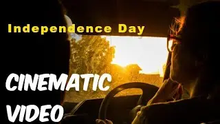 Independence Day | Cinematic Video | 🇮🇳