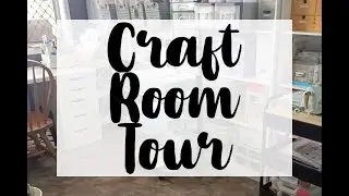 Craft Room Tour - Ideas for Organising/Setting up in a Small Room