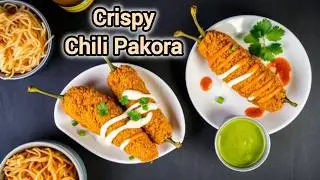 Spicy Green Chilli Pakora | Easy Pakora Recipe at Home | Street Style Chilli Pakora | Crispy & Spicy
