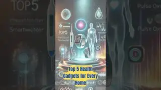 Top 5 Must-Have Health Gadgets for Your Home in 2025 #shortvideo #healthtechadvancements