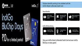 IndiGo Kotak Credit Card || No Joining Fee || Benefits || Offers || Detailed Information ||