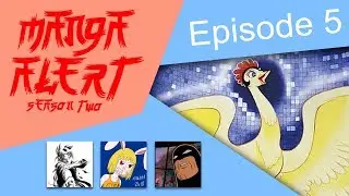 Manga Alert Season 2 #5 - Out of Print Manga