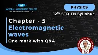 Physics Chapter 5 - Electromagnetic Waves #12thscience #12thphysics #exam #12th #exampreparation