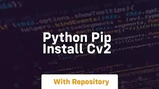 python pip install cv2