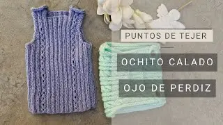 Punto ocho calado / ojo de perdiz ➜ Aprender a tejer ochos