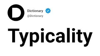 Typicality Meaning In English