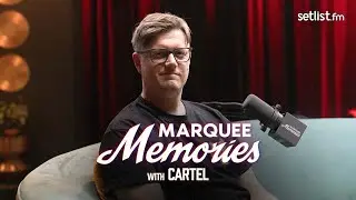 Marquee Memories: Cartel