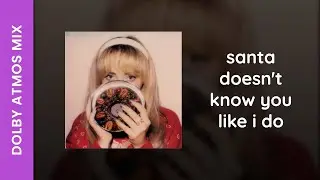 santa does not know you like i do but the backing vocals feel unreal