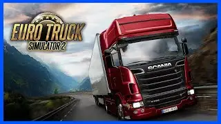 🚛細時唔讀書 大時做運輸 | Euro Truck Simulator 2