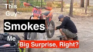 I Get Smoked by a Dude on a KTM 300 XC