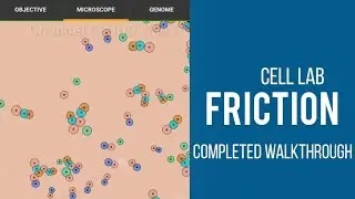Cell Lab lvl 48 Friction