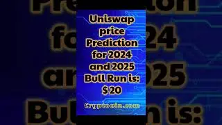 Uniswap price prediction for the bull run 2024 and 2025. #uniswap #cryptoain