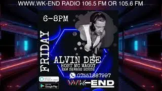 WK-END RADIO 106.5 FM LONDON OR NORWICH  105.6 FM or stream on www.wk-end.co.uk