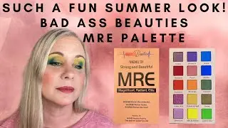 CREATING A LOOK WITH THE BAD ASS BEAUTIES COSMETICS MRE PALETTE! Magnificent, radiant, elite!