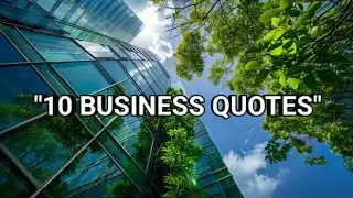 10 powerful business quotes that will motivate you to succeed!😱💯 💰