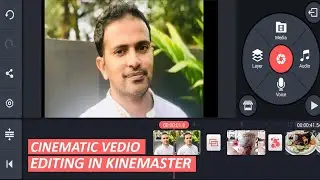 Cinematic Vedio Editing in Kinemaster ll കൈൻ മാസ്റ്ററിൽ സിനിമാറ്റിക്ക് വീഡിയോ എഡിറ്റിംഗ്