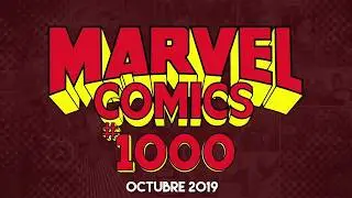 MARVEL COMICS #1000 - Disponible en octubre