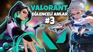 VALORANT EĞLENCELİ ANLAR #3 : VALORANT TÜRKÇE