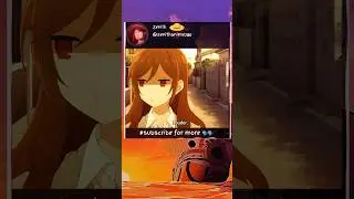 Hori San likes it rough💀|Part 1|#anime