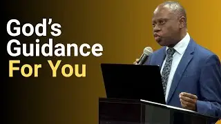 God&rsquo;s Guidance For You (Part 1) | Pastor Gbenga Omoteso | Deeper Life Bible Church, Atlanta