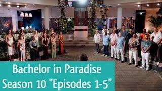 BACHELOR IN PARADISE Season 10 