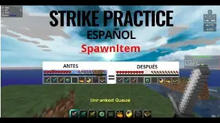 Plugin Strike Practice/SpawnItem/ TUTORIAL EN ESPA&Ntilde;OL