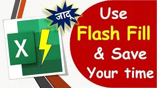 ⚡Use Flash Fill for MAJOR Time Saving in Excel | Split cells | Combine Cells | Change Case in Excel