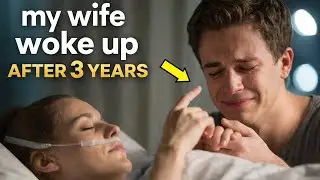My Wife Woke Up After 3 Years — The Year That Changed Everything