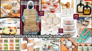 Meesho useful kitchen products under 100 | 15+ must buy kitchen items | Honest review | Unboxing