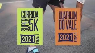DUATHLON DO VALE & SUPER 5k 2021