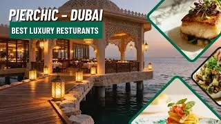 Pierchic Dubai: The Ultimate Waterfront Italian Dining Experience