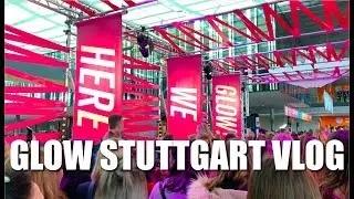 GLOW by DM Stuttgart 2019 VLOG | Glowcon Aftermovie | RealSweetSunny