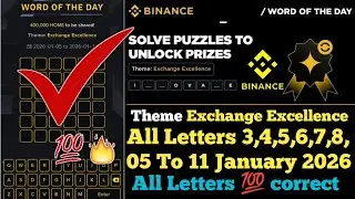 Theme Exchange Excellence | Binance World Of The Day All Letters  Answer 05 - 11 January #binance