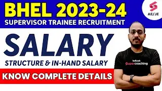 BHEL Recruitment 2023 | BHEL Supervisor Trainee Salary 2023| BHEL Supervisor Trainee Salary in hand
