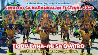 Tribu BANA-AG sa CUATRO - Grand Tribal Street Parade - Sinulog sa Kabankalan Festival 2026